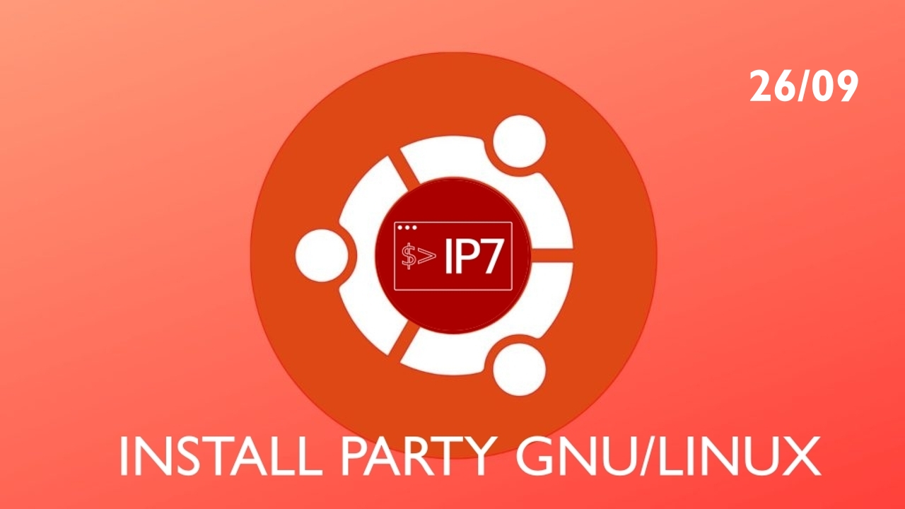 Install-Party Gnu/Linux par IP7